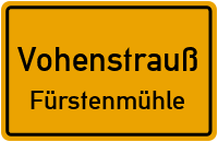 Fürstenmühle in 92648 Vohenstrauß (Fürstenmühle)