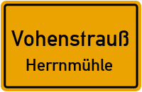 Herrnmühle in 92648 Vohenstrauß (Herrnmühle)