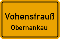 Straßenverzeichnis Vohenstrauß Obernankau