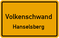 Straßenverzeichnis Volkenschwand Hanselsberg