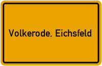 City Sign Volkerode, Eichsfeld