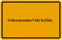 City Sign Volkmannsdorf bei Schleiz