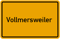 Ortsschild von Gemeinde Vollmersweiler in Rheinland-Pfalz