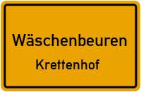 Krettenhofweg in WäschenbeurenKrettenhof