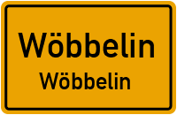 Schweriner Straße in WöbbelinWöbbelin