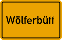 Ortsschild von Gemeinde Wölferbütt in Thüringen