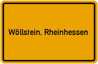 Ortsschild von Gemeinde Wöllstein, Rheinhessen in Rheinland-Pfalz