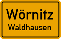 Straßen in Wörnitz Waldhausen