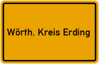 City Sign Wörth, Kreis Erding