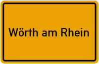 Ortsschild von Stadt Wörth am Rhein in Rheinland-Pfalz