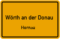 Hornau in 93086 Wörth an der Donau (Hornau)