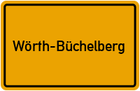 Ortsschild von Wörth-Büchelberg in Rheinland-Pfalz