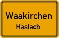 Straßen in Waakirchen Haslach