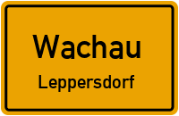 Kamenzer Strasse in WachauLeppersdorf