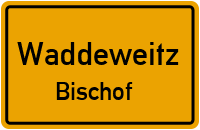 Bischof in WaddeweitzBischof