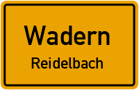 Straßenverzeichnis Wadern Reidelbach