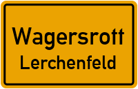 Lerchenfeld in WagersrottLerchenfeld