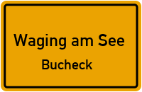 Bucheck in Waging am SeeBucheck