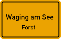 Forst in Waging am SeeForst