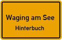 Hinterbuch in 83329 Waging am See (Hinterbuch)