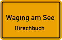 Hirschbuch in Waging am SeeHirschbuch