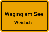 Weidacher Weg in 83329 Waging am See (Weidach)