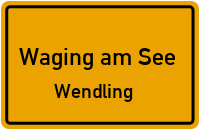 Wendling in 83329 Waging am See (Wendling)
