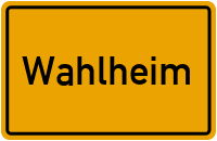 Ortsschild von Gemeinde Wahlheim in Rheinland-Pfalz