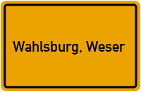 City Sign Wahlsburg, Weser