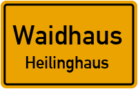 Straßen in Waidhaus Heilinghaus