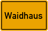 City Sign Waidhaus