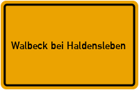City Sign Walbeck bei Haldensleben