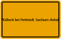City Sign Walbeck bei Hettstedt, Sachsen-Anhalt