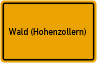 City Sign Wald (Hohenzollern)