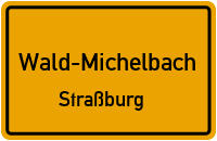 Straßburg in Wald-MichelbachStraßburg
