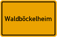 Ortsschild von Gemeinde Waldböckelheim in Rheinland-Pfalz