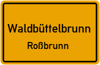 Uettinger Straße in 97297 Waldbüttelbrunn (Roßbrunn)