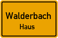 Waldlehrpfad in WalderbachHaus