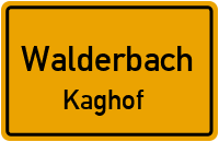 Kaghof in WalderbachKaghof