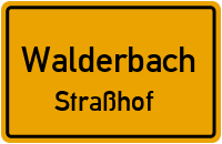 Straßhof in WalderbachStraßhof