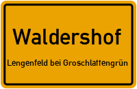 Lengenfeld in 95679 Waldershof (Lengenfeld bei Groschlattengrün)