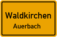 Straßenverzeichnis Waldkirchen Auerbach