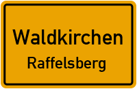 Straßen in Waldkirchen Raffelsberg