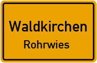 Straßen in Waldkirchen Rohrwies