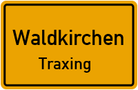 Straßen in Waldkirchen Traxing