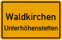 Straßen in Waldkirchen Unterhöhenstetten
