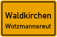 Straßen in Waldkirchen Wotzmannsreut