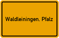 Ortsschild von Gemeinde Waldleiningen, Pfalz in Rheinland-Pfalz