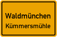 Kümmersmühle in WaldmünchenKümmersmühle