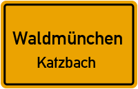 Katzbach in 93449 Waldmünchen (Katzbach)